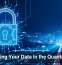 Protecting Your Data in the Quantum Age