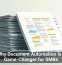 Why Document Automation Is a Game-Changer for SMBs