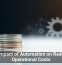 The Impact of Automation on Reducing Operational Costs